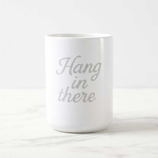 Hang in There T - Shirt Kaffeetasse (Mittel)
