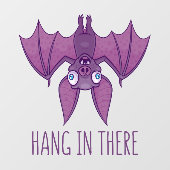 Hang in There Wacky Vampire Bat Fensteraufkleber (Blatt)