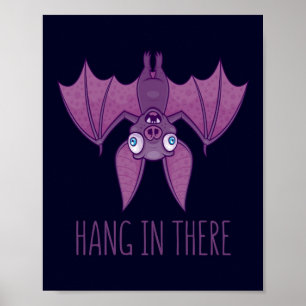 Hang in There Wacky Vampire Bat Poster