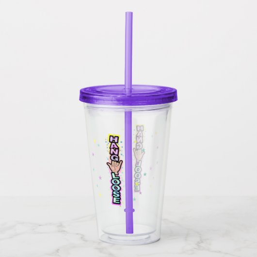 Hang Loose Acryltrinkbecher (Vorderseite)