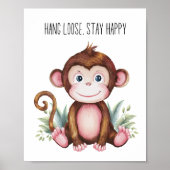 Hang Loose, Bleibe Happy - Baby Affen Kinderzimmer Poster (Vorne)