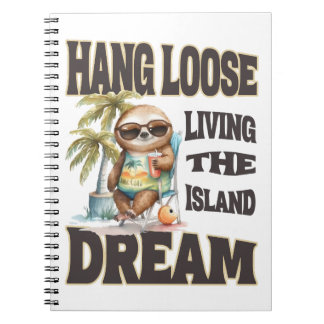 Hang Loose Island Dream Notizblock