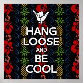 Hang Loose Poster (Vorne)