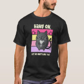 'Hang On Let Me Overthink This' Cat T-Shirt (Vorderseite)