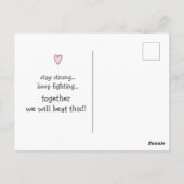 Hang rein! Behalt kämpfen! Krebsförderung Postkarte (Rückseite)