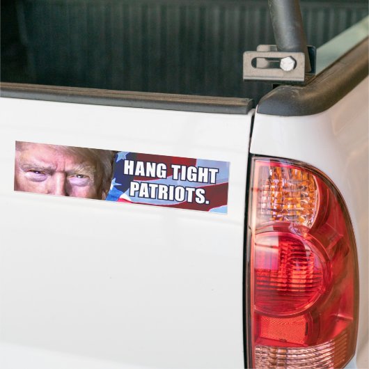 Hang Tight Patriots Trump Autoaufkleber (Auf Lkw)