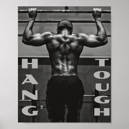 Hang Tough Muscle Man Workout Gym Poster (Vorne)