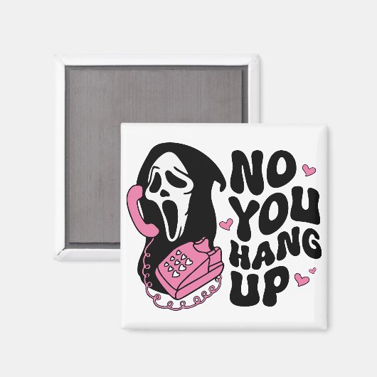 "Hang Up" Ghostface Horror Fan-Geschenk Magnet (Vorderseite/Rückseite)