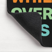 Hang weiter, während ich diese Einführung überdenk Mousepad (Ecke)