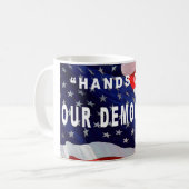 "HÄNGE DER DEMOKRATIE" - Tasse (Vorderseite Links)