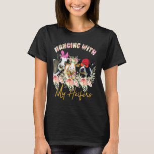 Hänge Mit Meinen Färsen Bandana Für Kuh T-Shirt
