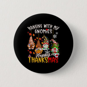 Hänge mit meinen Gnomies Glückliches Thanksmas Ern Button