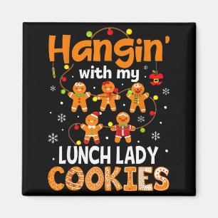 Hänge Mit Meinen Mittagessen-Dame Kekse Lebkuchen Magnet
