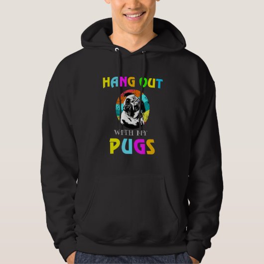 Hänge mit meinen Mopsen Mops ab Hoodie (Vorderseite)