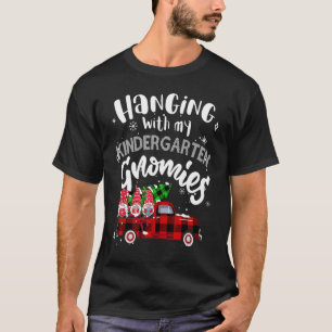 Hängen mit Kindergarten-Gnomen Weihnachtslehrer T-Shirt