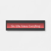 Hängender Namensschild-Schreibtisch sie, die alles Türschild (Vorderseite )