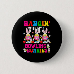 Hangin' mit meinem Bowling Bunnies drei Niedliche  Button