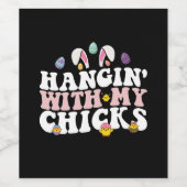 Hangin' mit meinen Chicks Ostern Bunny Groovy Retr Weinetikett (Einzelnes Label)