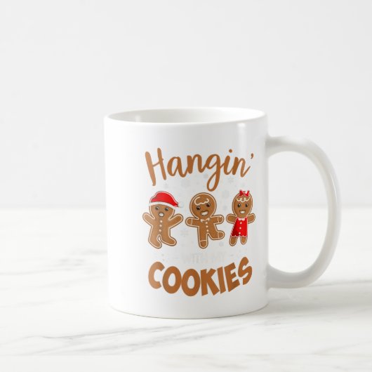 Hangin mit meinen Cookies Lebkuchen Gebäck Frauen  Kaffeetasse (Rechts)