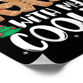 Hangin mit meinen Cookies Lebkuchen Gebäck Frauen Poster (Ecke)