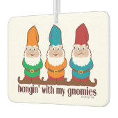 Hangin' mit meinen Gnomen Autolufterfrischer (Links)