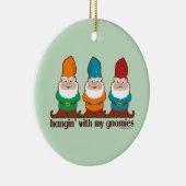 Hangin' mit meinen Gnomen Keramikornament (Rechts)