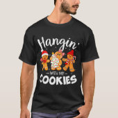 Hangin With My Cookies Gingerbread Women Christmas T-Shirt (Vorderseite)