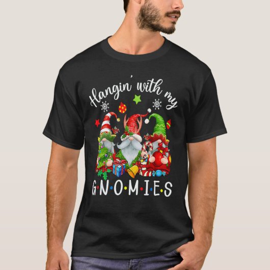 Hangin' With My Gnomies Gnomes Merry Christmas 3 T-Shirt (Vorderseite)