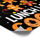Hangin With My Lunch Lady Cookies Gingerbread Chri Poster (Ecke)