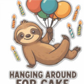 Hanging Around For Cake Birthday Balloon Sloth , C Aufkleber (Vorderseite)