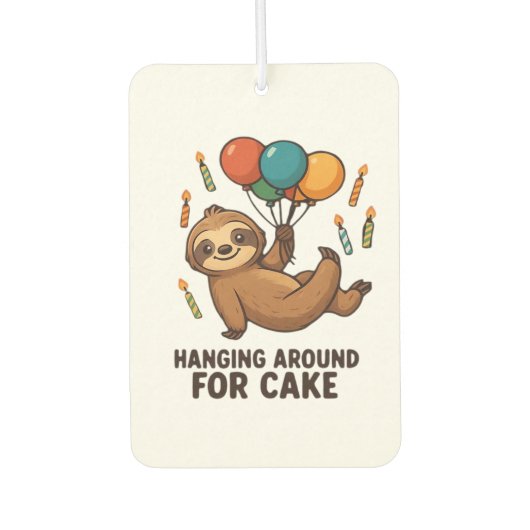 Hanging Around For Cake Birthday Balloon Sloth , C Autolufterfrischer (Vorderseite)