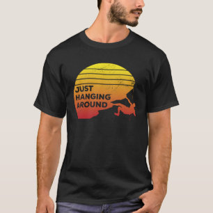 Hanging einfach um Grafik Bouldering Boulder Cli T-Shirt