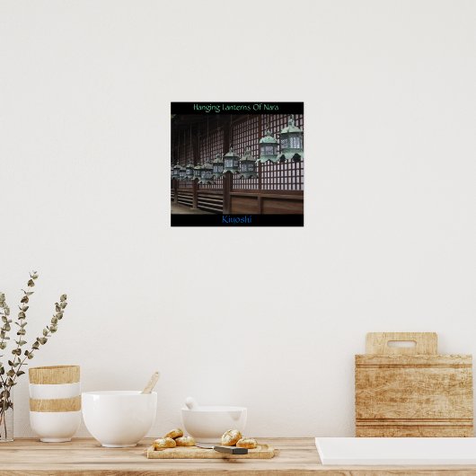 Hanging Lanterns of Nara Poster (Küche)