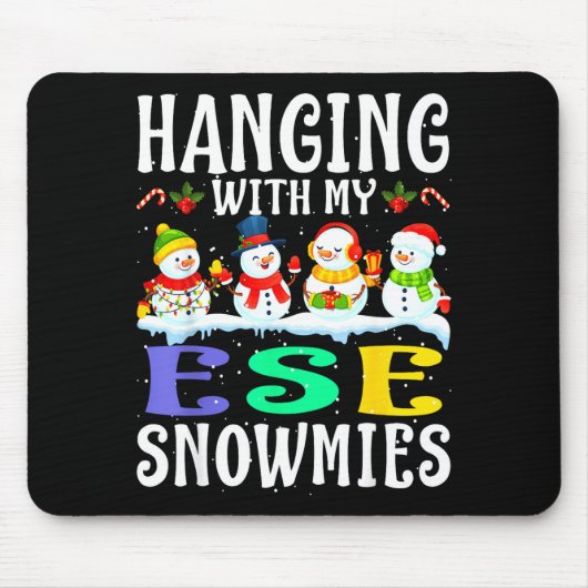 Hanging With My Ese Snowmies Teacher Christmas Gif Mousepad (Vorne)
