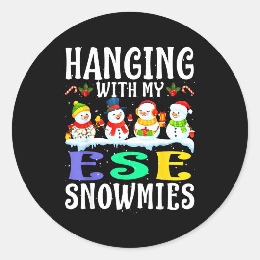 Hanging With My Ese Snowmies Teacher Christmas Gif Runder Aufkleber (Vorderseite)