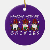 Hanging with my gnomies christmas keramik ornament (Vorne)
