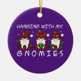 Hanging with my gnomies christmas keramik ornament