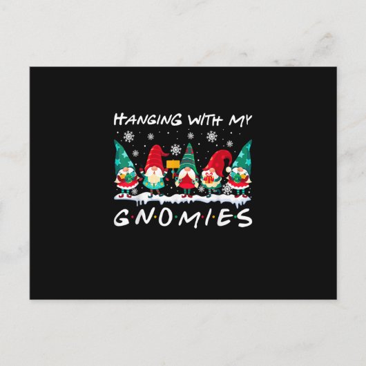 Hanging With My Gnomies Funny Christmas Gnome Xmas Postkarte (Vorderseite)