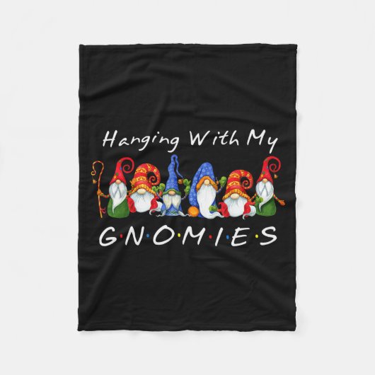 Hanging With My Gnomies Funny Gnome Friend Christm Fleecedecke (Vorderseite)