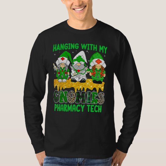 Hanging With My Gnomies Pharmacy Tech Squad St Pat T-Shirt (Vorderseite)