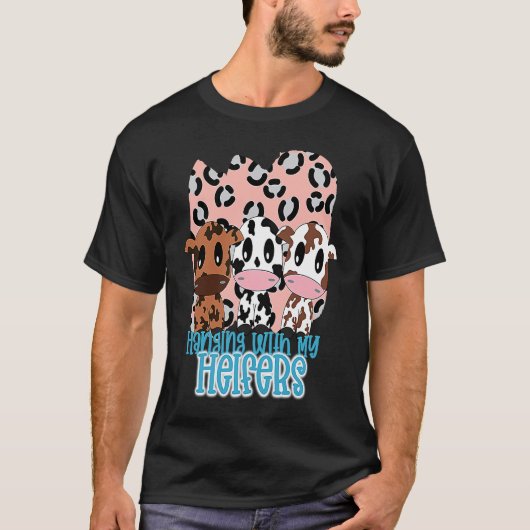 Hanging with My Heifers with Pink Leopard Print Ba T-Shirt (Vorderseite)
