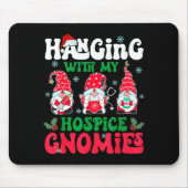Hanging With My Hosce Gnomies Nurse Gnome Funny Ch Mousepad (Vorne)