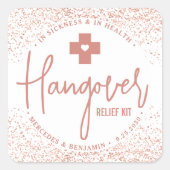 Hangover Relief Kit Rose Gold Gastgeschenk Hochzei Quadratischer Aufkleber (Vorderseite)