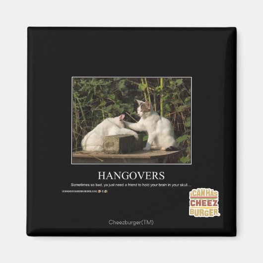 Hangovers Magnet (Vorne)