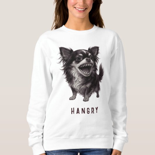 Hangry Chihuahua - Funny Aggressive Wut Beängstige Sweatshirt (Vorderseite)