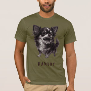 Hangry Chihuahua - Funny Aggressive Wut Beängstige T-Shirt