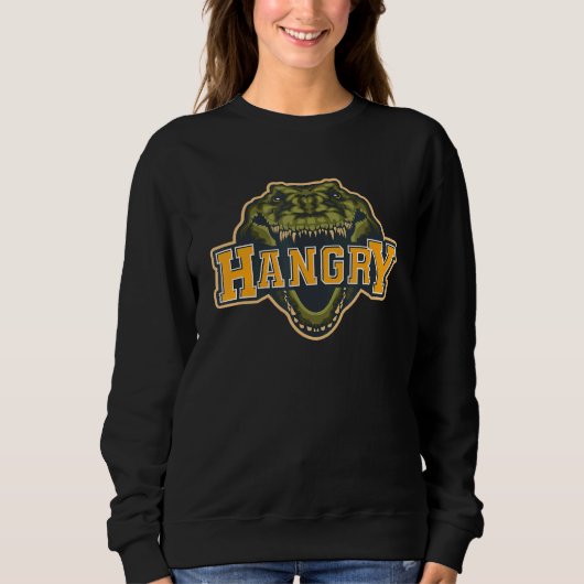 Hangry Crocodile Gator Alligator Hungry Angry Sweatshirt (Vorderseite)