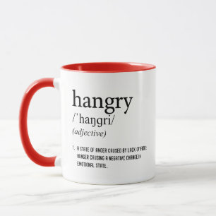 Hangry Definition, Funny Coffee Tasse