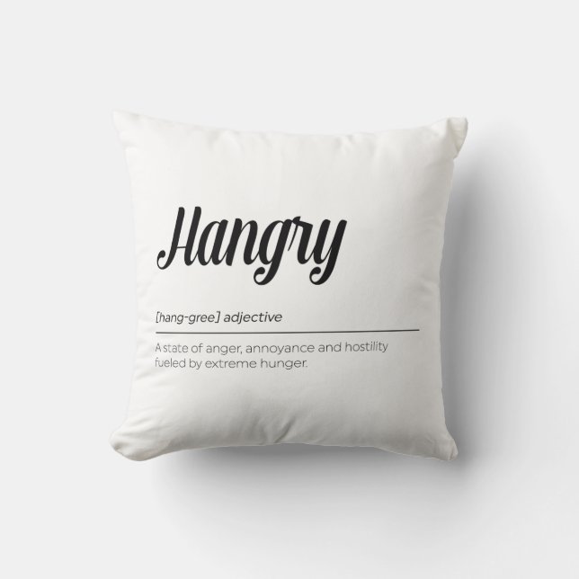 Hangry Definition Kissen (Vorderseite)