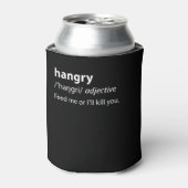 Hangry Funny Dictionary Definition Dosenkühler (Kanne Vorderseite)